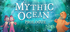 Mythic Ocean: Prologue