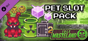 Idle Atomic- Pet Slot Bundle