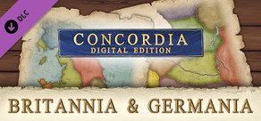 Concordia: Digital Edition - Britannia & Germania