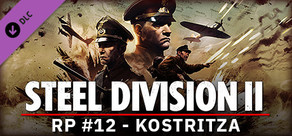 Steel Division 2 - Reinforcement Pack #12 - Kostritza