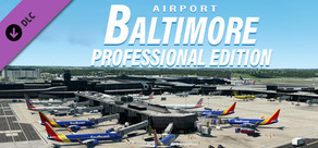 X-Plane 11 - Add-on: Verticalsim - KBWI - Baltimore Professional Edition XP