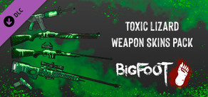 BIGFOOT - WEAPON SKINS "TOXIC LIZARD"