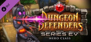 Dungeon Defenders: Series EV Hero DLC