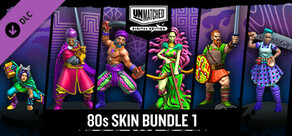 Unmatched: Digital Edition - 80s Skin Bundle 1