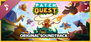 Patch Quest - Original Soundtrack