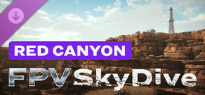 FPV SkyDive - Red Canyon