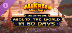 Walkabout Mini Golf: Around the World in 80 Days