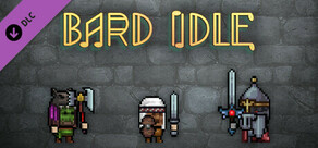 BARD IDLE - Dominators