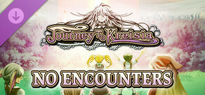 No Encounters - Journey to Kreisia