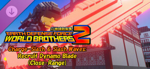 EARTH DEFENSE FORCE: WORLD BROTHERS 2 - Charge-Slash & Slash Waves: Recruit Dynamo Blade (Close-Range)