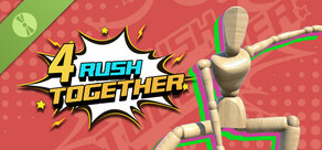 4 Rush Together Demo