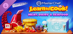 MasterChef - DLC 2 - Meat, Dairy & Seafood