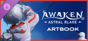 AWAKEN - Astral Blade Digital Artbook