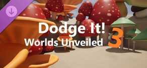 Dodge It! 3 - Worlds Unveiled Map Pack