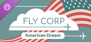 Fly Corp - American Dream