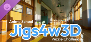 Jigs4w3D - Anime School DLC