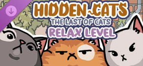 HIDDEN CATS: The last of cats - Relax Level