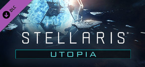 Stellaris: Utopia