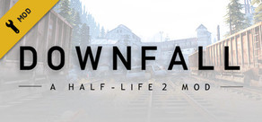 Half-Life 2: DownFall