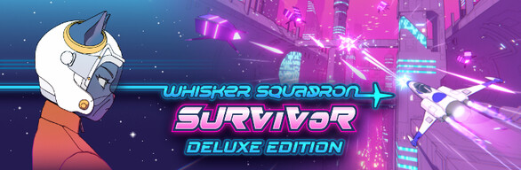 Whisker Squadron: Survivor - Deluxe Edition