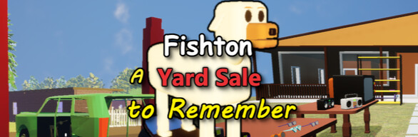 Fishton: A Yard Sale to Remember