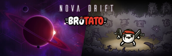 Nova Drift + Brotato