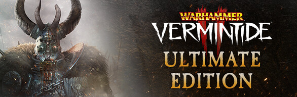 Warhammer: Vermintide 2 - Ultimate Edition