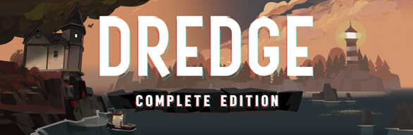 DREDGE - Complete Edition