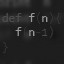 def f () { f () }