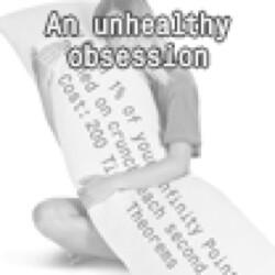 An unhealthy obsession