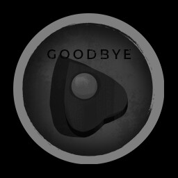 Goodbye