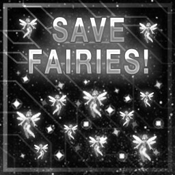 Save the Fairies!