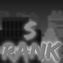 S rank City
