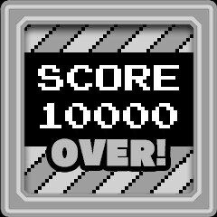 SCORE 10000 Over