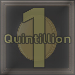 1 Quintillion Coins!