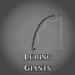 Luring Giants