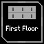 First Floor is unlocked!