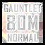 Gauntlet - Normal - 80 Million Points