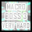 Macro - Very Hard - Quickie Boss Level 3
