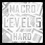 Macro - Hard - Level 5