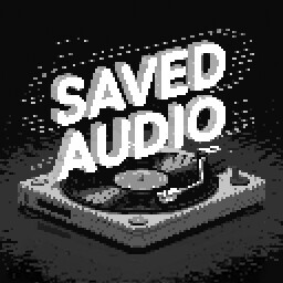 Saved Audio