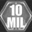 10 Mil