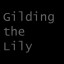 Gilding the Lily