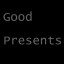 Good Presents