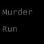 Murder Run