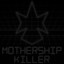 Mothership Killer