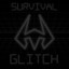 Survival Glitch
