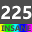 Insane 225