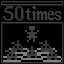 Play 50 times.