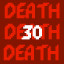 30 Deaths